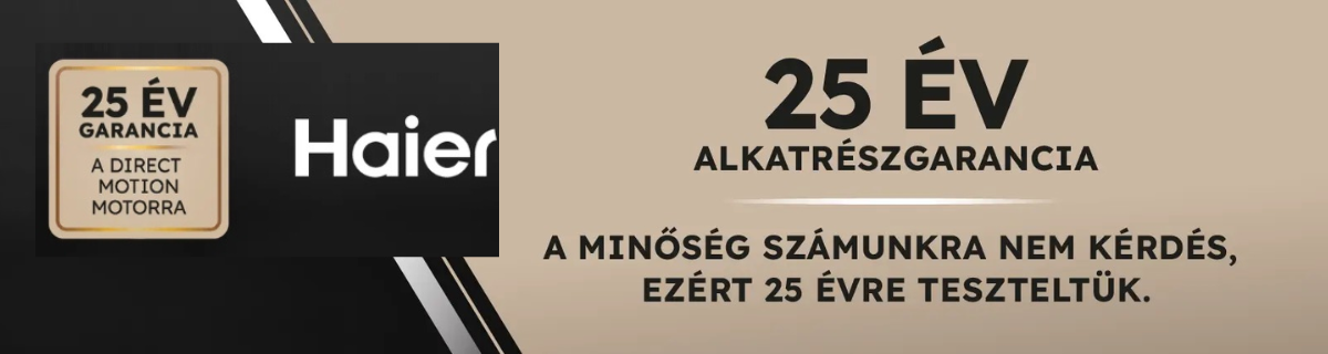 25 év Motorgarancia mosógépekre Haier