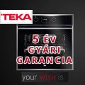 5 év gyári garancia a Teka WISH családra!