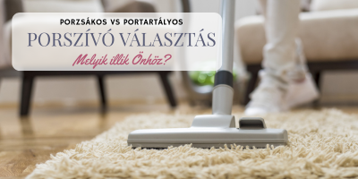 porzsákos vagy portartályos porszívó?