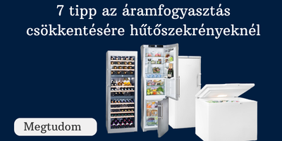 7 tipp áramfogyasztás csökkentésre hűtőknél
