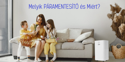 nelyik páramentesítő és miért